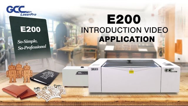 GCC LaserPro E200 Application