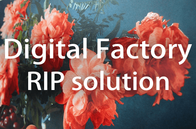 DIGITAL FACTORY - The Best Colors and Highest Quality
